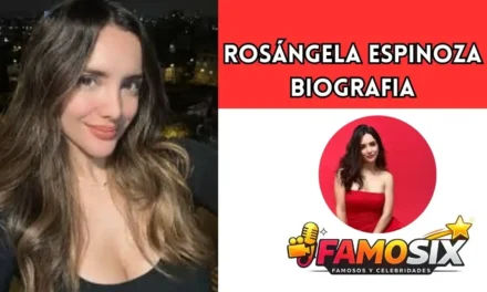 Rosángela Espinoza Biografía [Vida, Carrera y Éxito 2026]